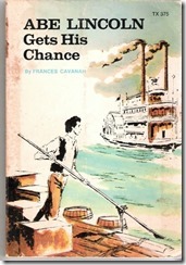 o_abe-lincoln-gets-his-chance-frances-cavanah-1959-8bec